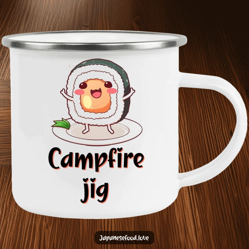 Funny Sushi Camping Mug: a sushi roll with legs dances playfully on a plate, perfect for outdoor beverages with foodie humor.