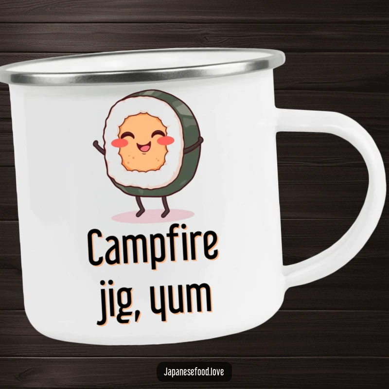 Funny camping mug featuring a sushi roll with tiny legs dancing a jig, ready for outdoor fun and laughter.