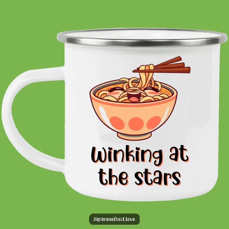 Funny Ramen Bowl Wink Camping Mug: Enjoy Noodly Adventures Outdoors