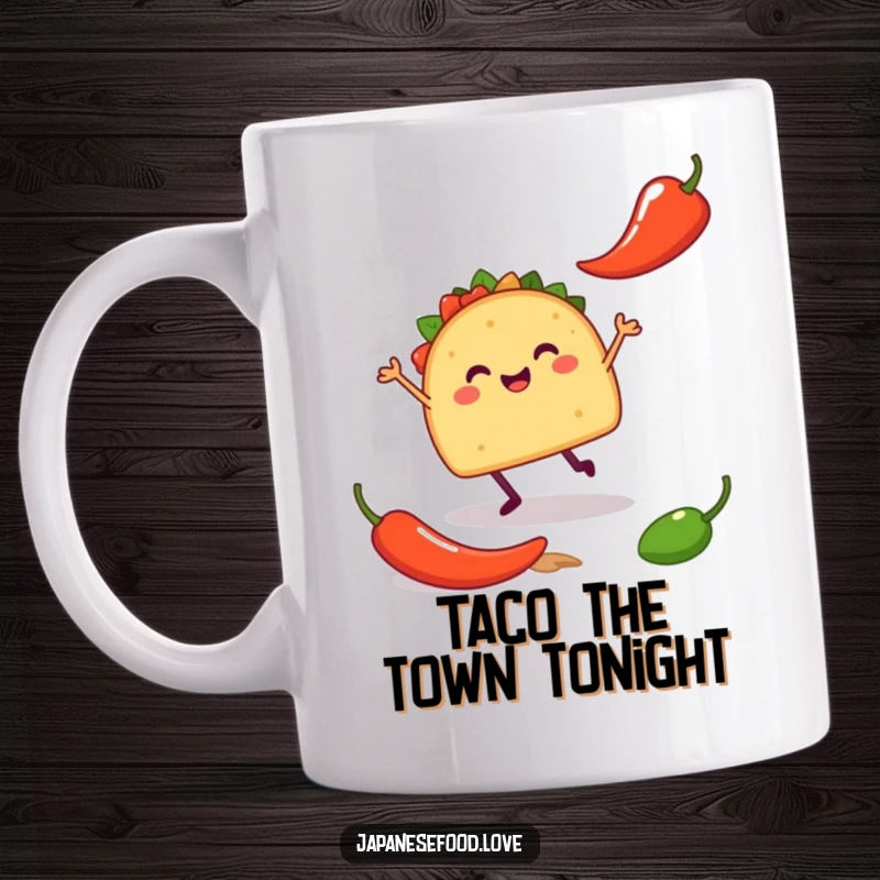 Funny mug with a happy taco on tiny legs doing a silly jig next to a chili pepper, bringing Mexican food humor.