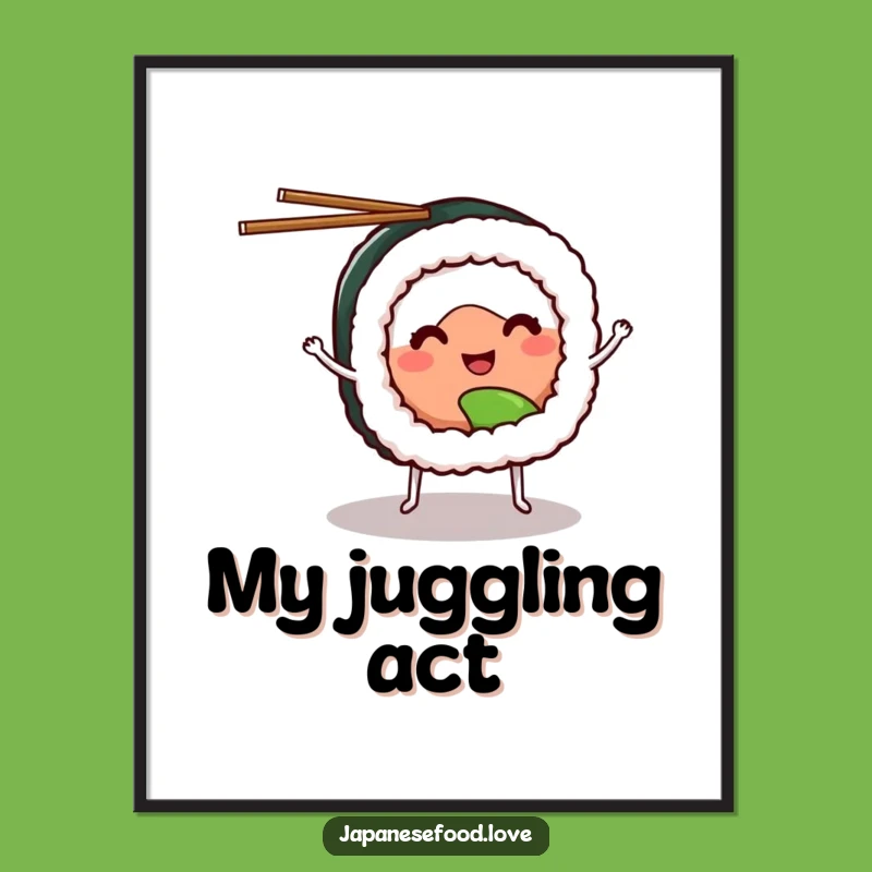Funny Sushi Juggling Digital Art: Instant Foodie Fun for Your Space