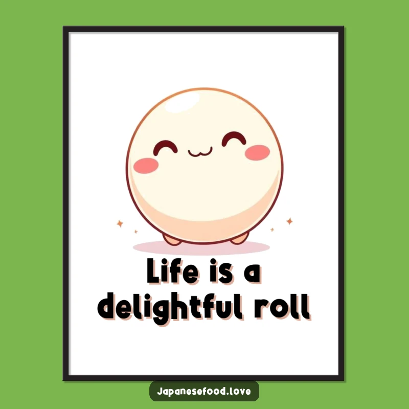 Funny Free Printable Wall Art: Giddy Mochi Roll! Add Playful Downloadable Charm to Your Decor.