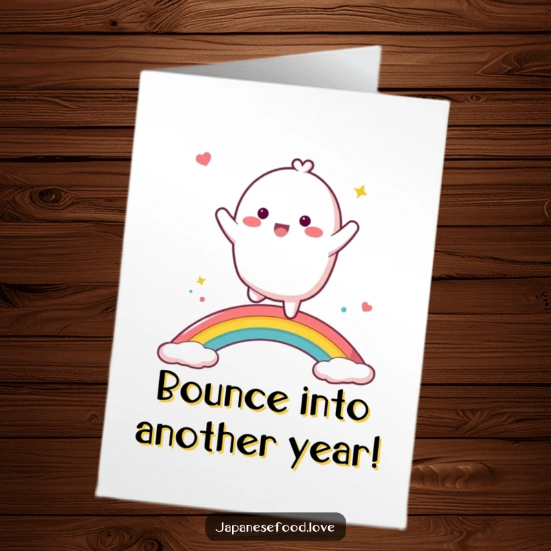 Funny Free Printable Birthday Card: Energetic mochi character dancing gleefully on a vibrant rainbow, spreading birthday cheer with joyful abandon.