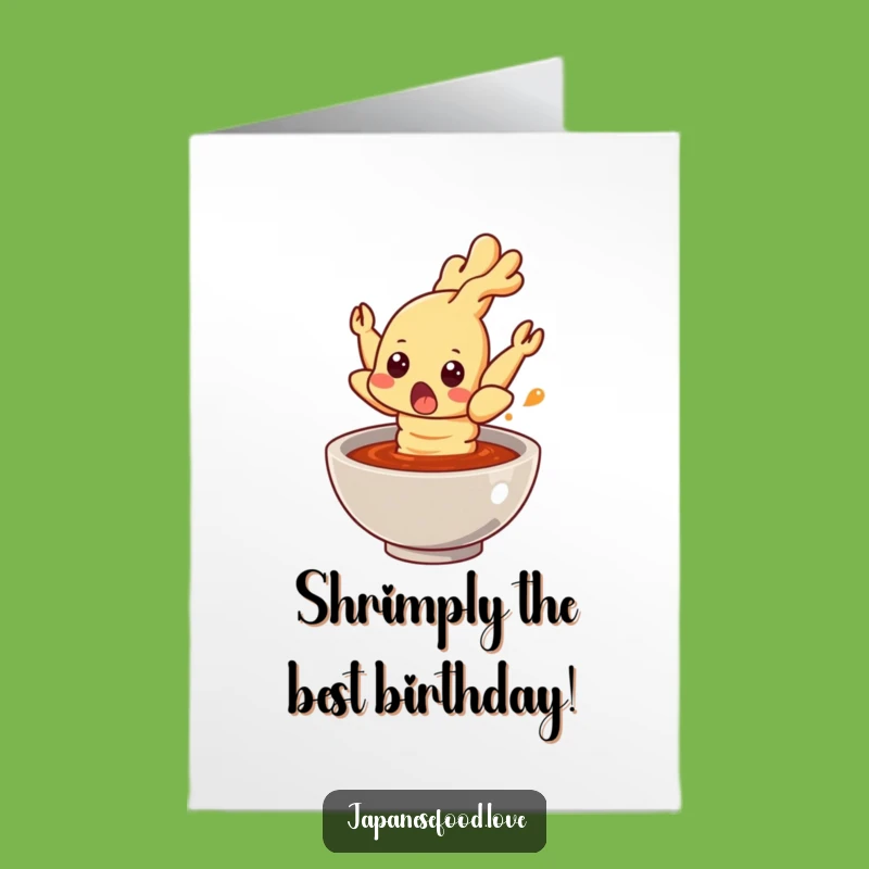 Free Printable Birthday Card: Surprised Tempura Shrimp - Funny Downloadable Gift!