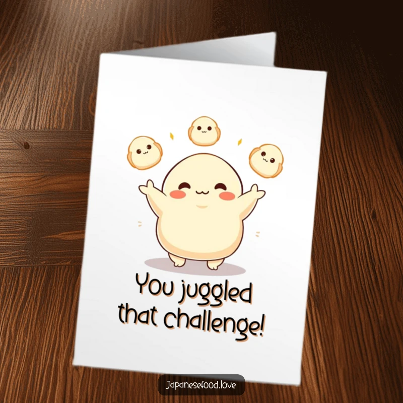 Funny Free Printable Dumpling Congratulations Card: Plump dumpling joyfully juggling bright dumplings to celebrate success.