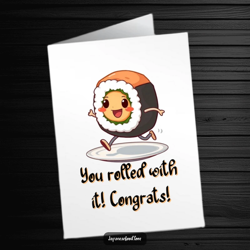 Funny Free Printable Congrats Card: Energetic Sushi Roll Dashes Across Plate, Congratulating Your Speedy Victory.