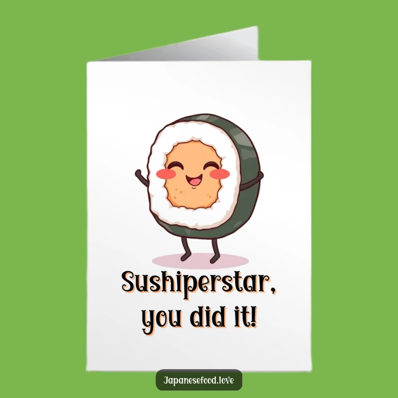 Free Printable Sushi Congrats Card: Dancing Roll Downloadable Celebration, Funny Food