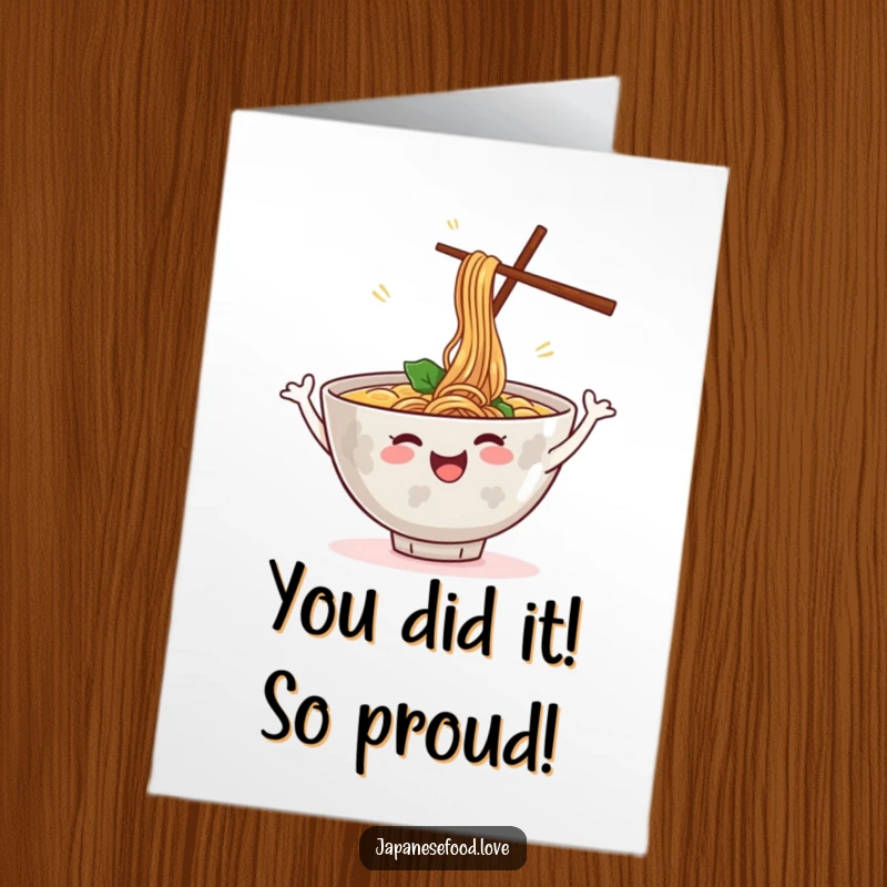 Funny Free Printable Congrats Card: A happy ramen bowl grooves with excitement, celebrating achievements.