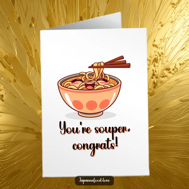 Funny Free Printable Congratulations Card: A ramen bowl with chopsticks winking playfully to celebrate a success, downloadable and printable.