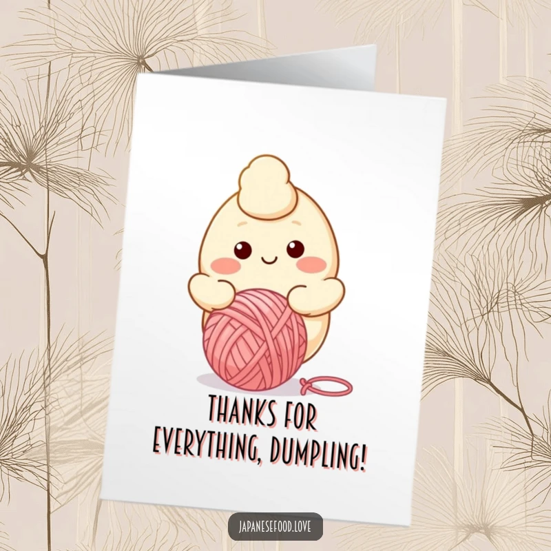Funny Free Printable Thank You Card depicting a happy dumpling character bouncing a yarn ball with glee.