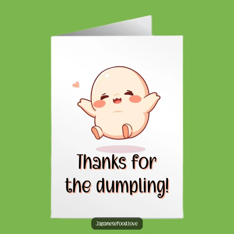 Free Printable Thank You Card: Giggling Dumpling Kicking Legs Funny Downloadable Gift