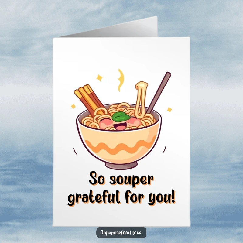Funny Free Printable Thank You Card featuring a bouncing bowl of ramen noodles radiating glee, perfect for expressing thanks.