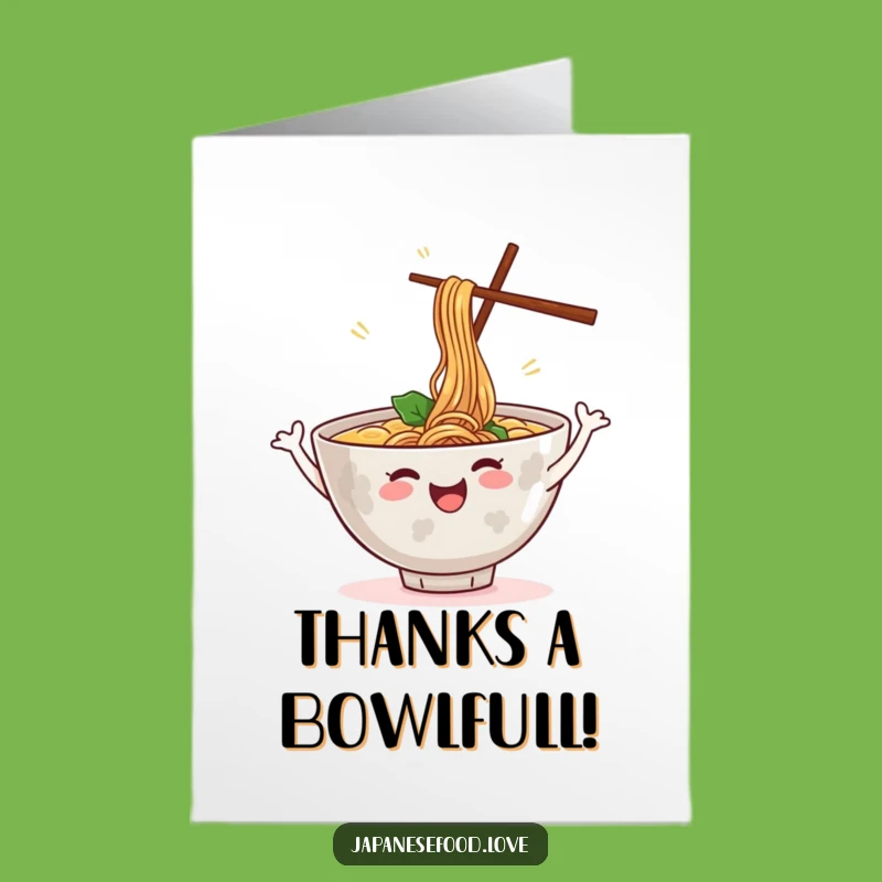 Humorous Free Printable Ramen Thank You Card - DIY Downloadable