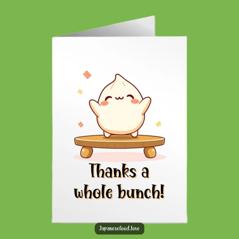 Free Printable Thank You Dumpling Card: Bouncing Fun, Funny Downloadable Gift