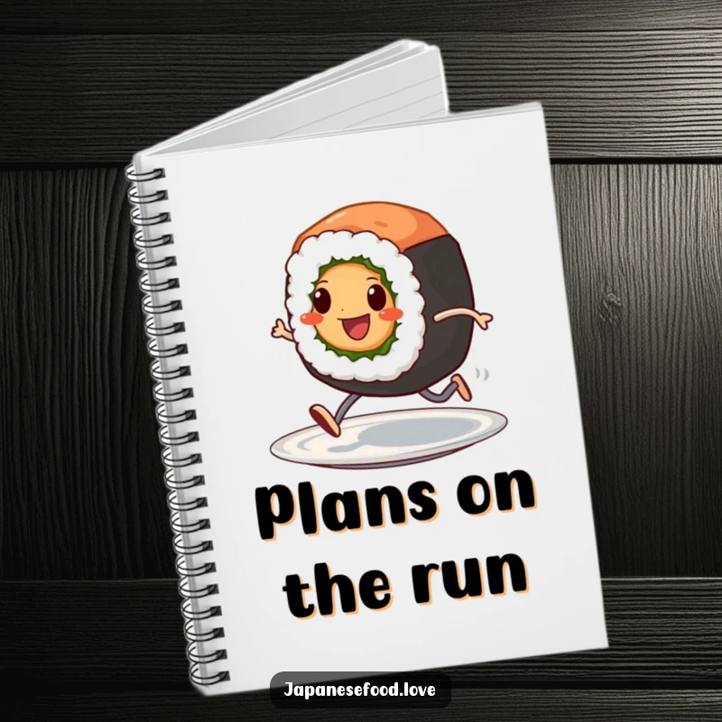 Funny notebook featuring a cheerful sushi roll character with tiny legs, sprinting across a plate, ideal for jotting ideas.