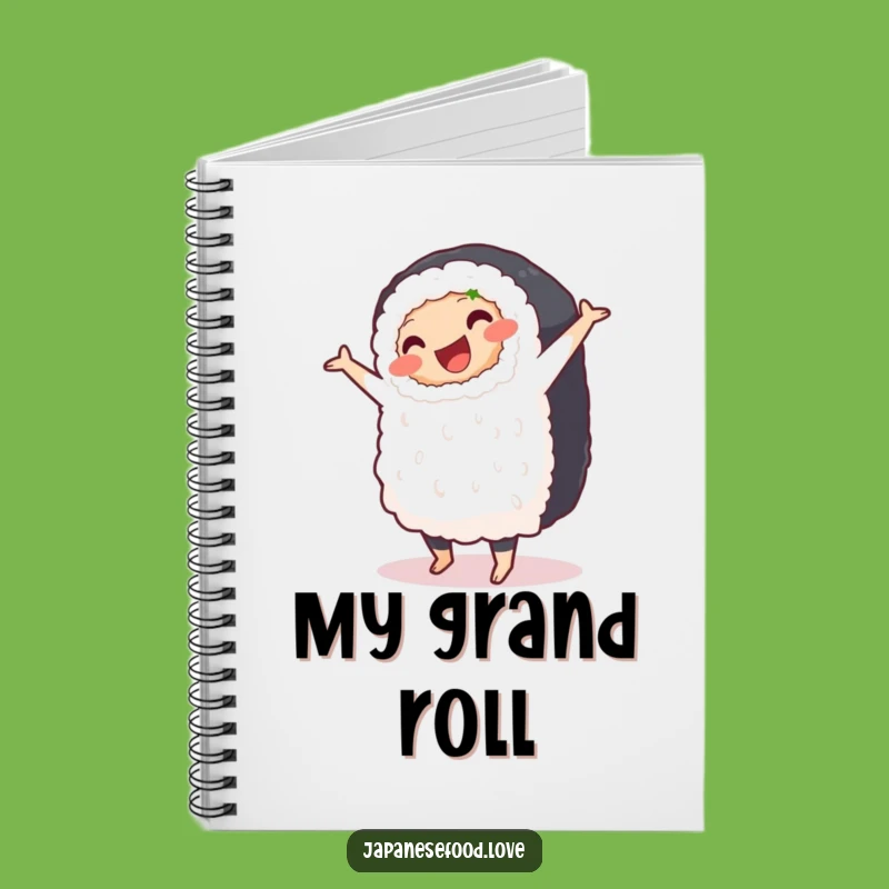 Funny Sushi Pirouette Notebook - Jot Down Your Moves!