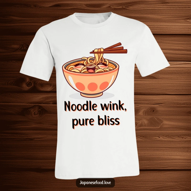 Funny t-shirt depicting a goofy ramen bowl with chopsticks playfully winking, radiating noodle-centric joy.