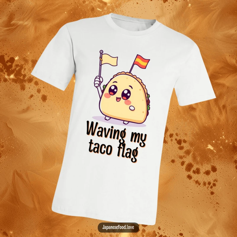 A taco with large, round eyes enthusiastically waving a small flag on a comfortable t-shirt.